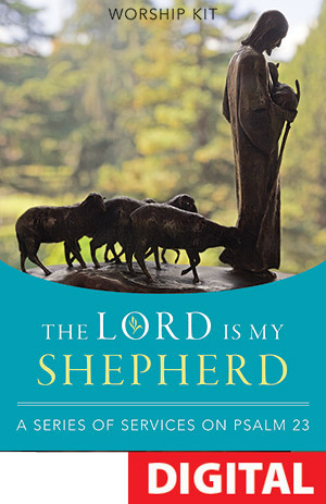The Lord Is My Shepherd Worship Series Digital Download