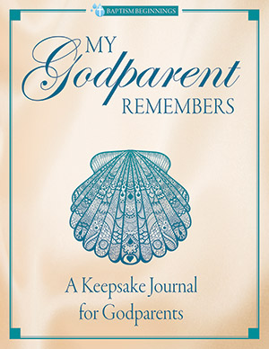 My Godparent Remembers: A Keepsake Journal for Godparents
