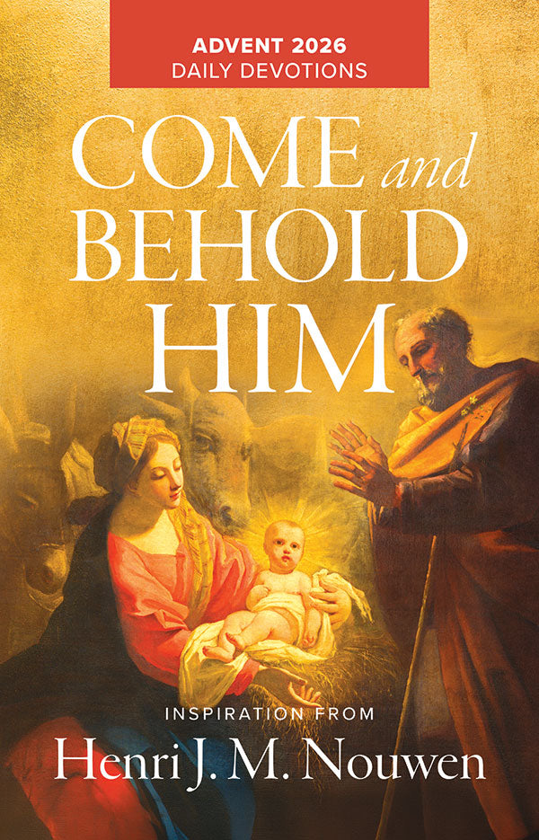 Advent 2026: Come and Behold Him