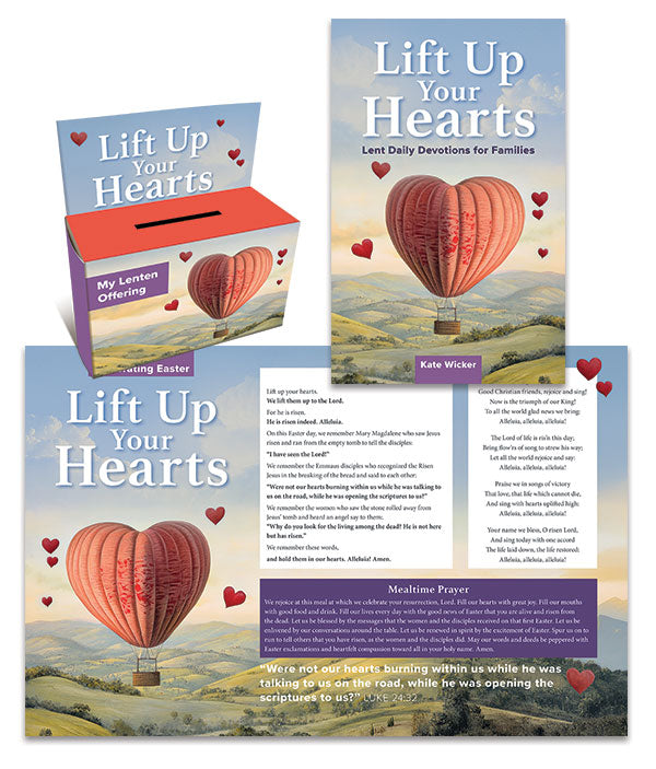 Lift Up Your Hearts: Family Collection for Lent and Easter