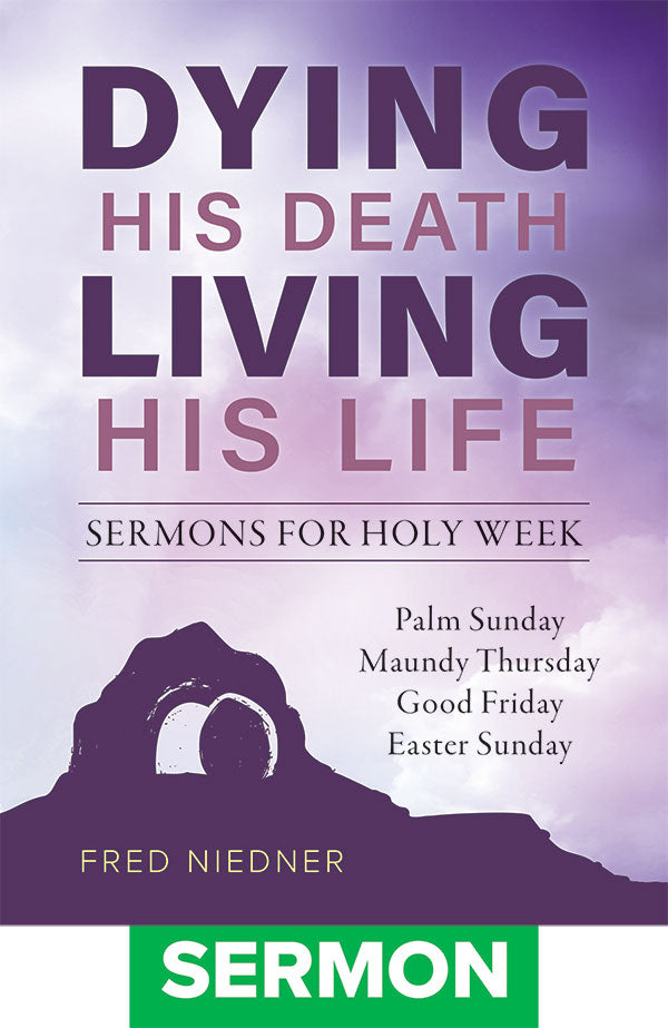 Sermons for Holy Week
