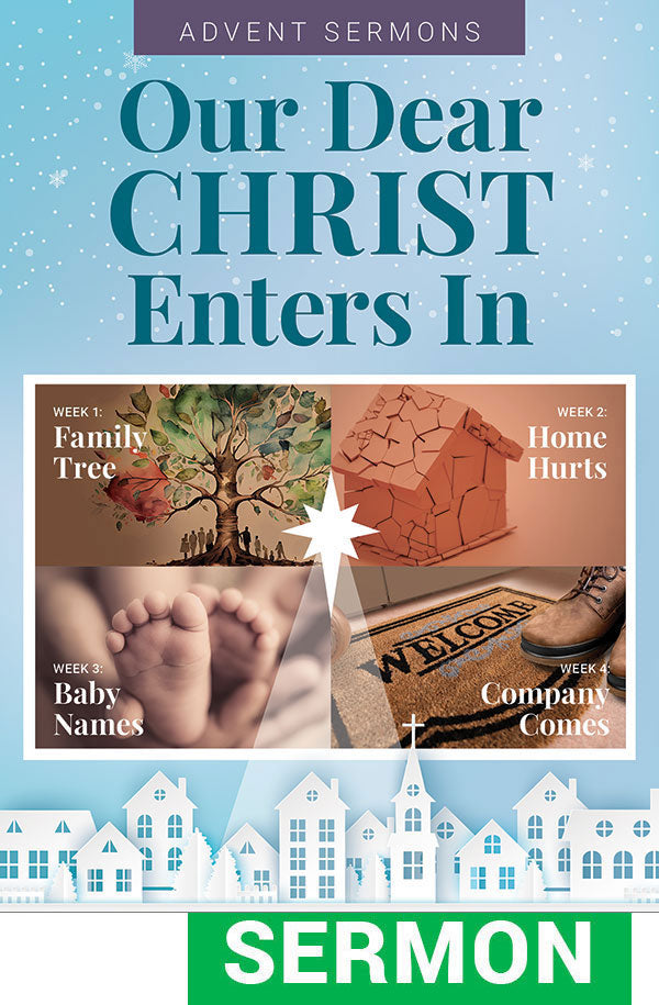 Our Dear Christ Enters In Sermons for Advent - Digital Download