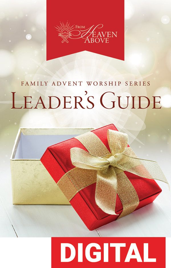 From Heaven Above-Advent Family Worship Series - Digital Download