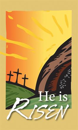 He Is Risen - Easter Banner Product/Goods 6ë : Creative Communications ...