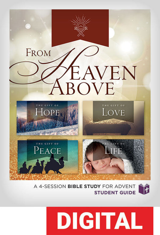 From Heaven Above: Bible Study for Advent - Digital Download