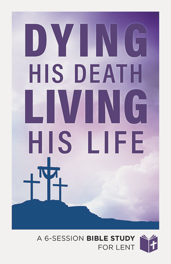 Bible Study for Lent - Student Guide