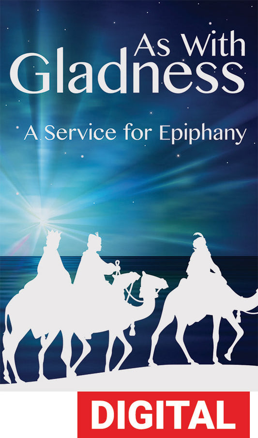 As With Gladness Epiphany Service - Digital Download