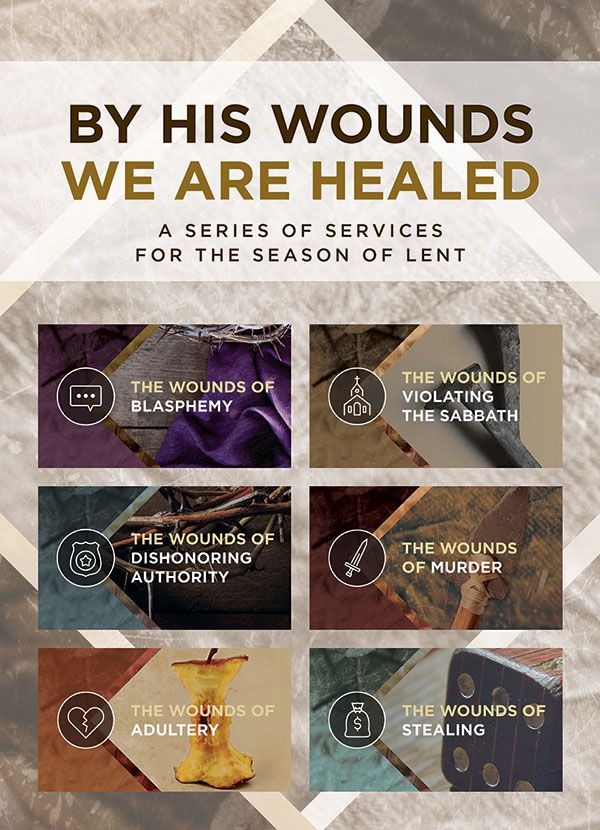 By His Wounds We Are Healed - Lenten Series Kit