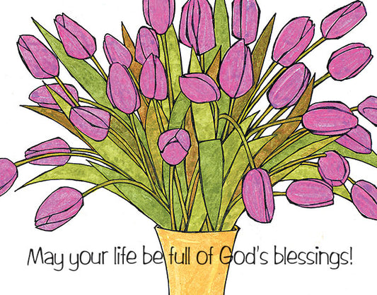 May Your Life Be Full Of God's Blessings! Greeting Card