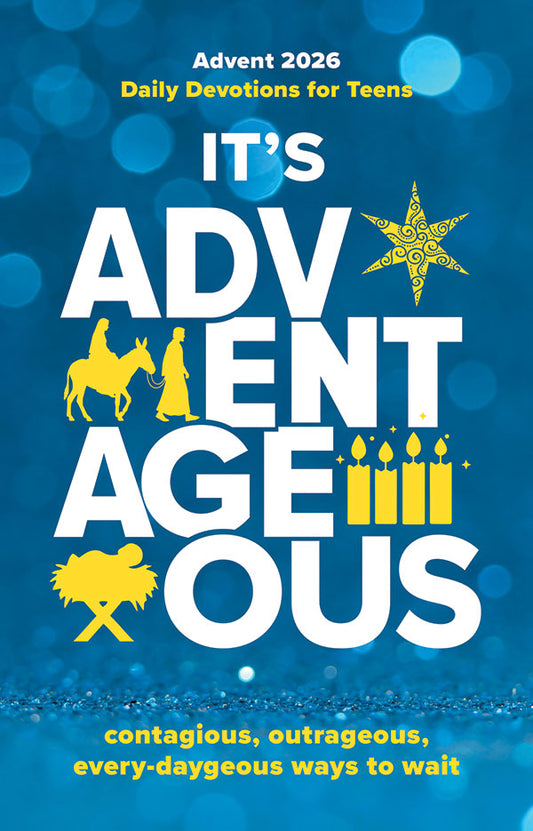 Advent 2026: It's Advent-ageous
