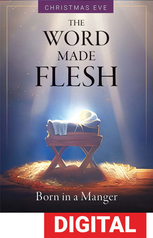 The Word Made Flesh Service for Christmas Eve - Digital Download