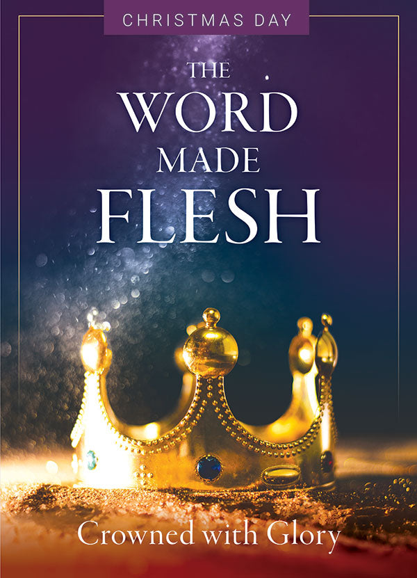 The Word Made Flesh Service for Christmas Day - Print + Digital