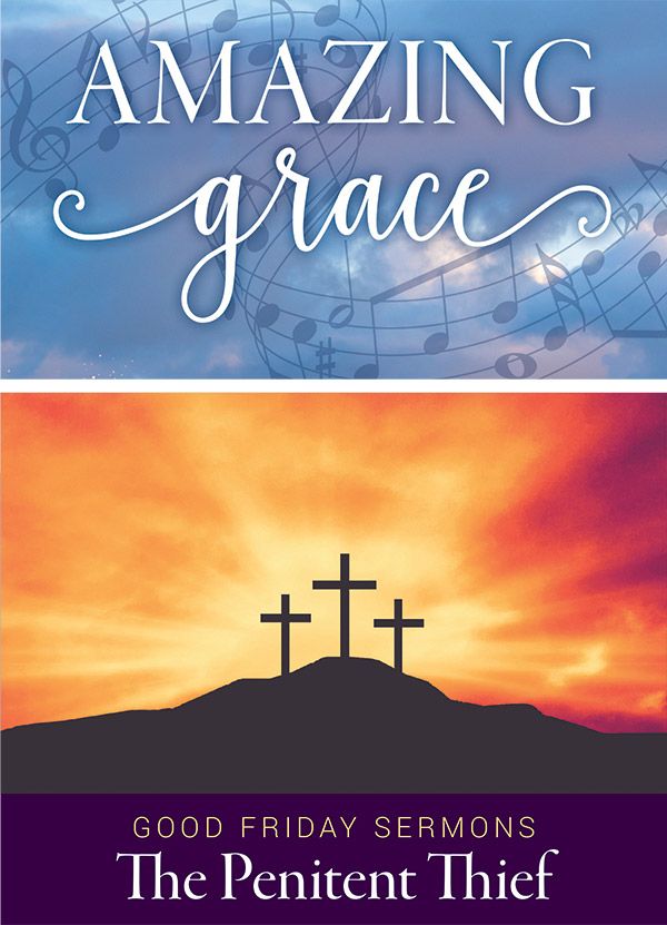 Amazing Grace Good Friday Sermon Only Digital Download